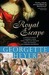 Royal Escape (Kindle Edition)