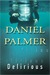 Delirious (Kindle Edition)