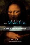 The Thefts of the Mona Lisa The Thefts of the Mona Lisa