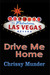 Drive Me Home