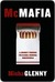 McMafia: A Journey Through the Global Underworld (Kindle Edition)