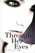 Through Her Eyes (Kindle Edition)