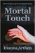 Mortal Touch (Kindle Edition)