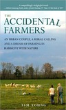 The Accidental Farmers by Tim Young The Accidental Farmers by Tim Young