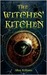 The Witches' Kitchen (Kindle Edition)
