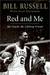 Red And Me: My Coach, My Lifelong Friend (Kindle Edition)