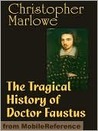 The Tragical History of Doctor Faustus