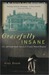Gracefully Insane: The Rise and Fall of America's Premier Mental Hospital (Kindle Edition)