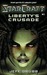 Liberty's Crusade (Starcraft, #1)