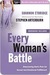 Every Woman's Battle: Discovering God's Plan for Sexual and Emotional Fulfillment (Kindle Edition)