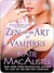 Zen and the Art of Vampires (Dark Ones, #6)