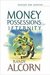 Money, Possessions, and Eternity