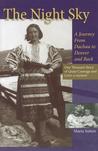 The Night Sky: A Journey from Dachau to Denver and Back