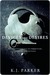 Devices and Desires (Engineer Trilogy, #1)
