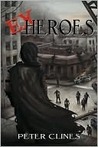 Ex-Heroes by Peter Clines