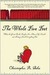 The Whole Five Feet: What the Great Books Taught Me About Life, Death, and Pretty Much Everything Else (Kindle Edition)