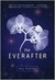 The Everafter (Kindle Edition)