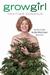 Growgirl: Once Upon a Time She Made The Blair Witch Project. Then She Went to Pot. Literally. (Kindle Edition)