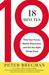 18 Minutes: Find Your Focus, Master Distraction, and Get the Right Things Done (Kindle Edition)
