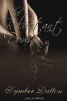 The Reluctant Dom by Tymber Dalton The Reluctant Dom by Tymber Dalton