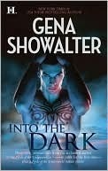 Into the Dark (Lords of the Underworld, #.5, #3.5, Plus Bonus Material)