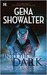 Into the Dark (Lords of the Underworld, #.5, #3.5, Plus Bonus Material)