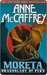 Moreta: Dragonlady of Pern (Pern: Dragonriders of Pern, #4)