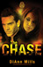 The Chase by DiAnn Mills The Chase by DiAnn Mills