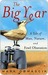 The Big Year: A Tale of Man, Nature, and Fowl Obsession (Kindle Edition)