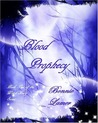 Blood Prophecy by Bonnie Lamer