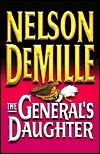 The General's Daughter by Nelson DeMille The General's Daughter by Nelson DeMille