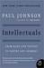 Intellectuals (Kindle Edition)