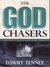 The God Chasers: My Soul Follows Hard after Thee (Kindle Edition)