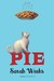 Pie (Kindle Edition)