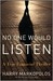 No One Would Listen: A True Financial Thriller  (Kindle Edition)