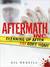 Aftermath, Inc.: Cleaning Up After CSI Goes Home (Kindle Edition)
