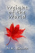 Weight of the World (Old Wounds, #3)