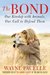 The Bond: Our Kinship with Animals, Our Call to Defend Them (Kindle Edition)