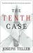 The Tenth Case (Kindle Edition)