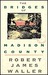 The Bridges of Madison County (Kindle Edition)