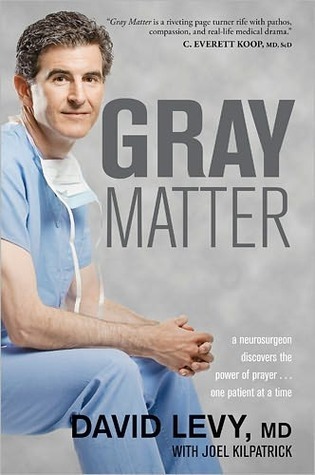 Gray Matter by David A. Levy
