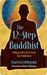 The 12-Step Buddhist: Enhance Recovery from Any Addiction (Kindle Edition)