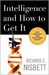 Intelligence and How to Get It: Why Schools and Cultures Count (Kindle Edition)