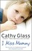 I Miss Mummy (Kindle Edition)