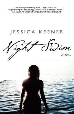 Night Swim by Jessica Keener