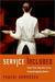 Service Included: Four-Star Secrets of an Eavesdropping Waiter (Kindle Edition)