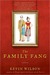 The Family Fang (Kindle Edition)