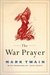 The War Prayer (Kindle Edition)