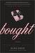 Bought (Kindle Edition)