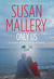 Only Us: A Fool's Gold Holiday Novella (Fool's Gold, #6.1)
